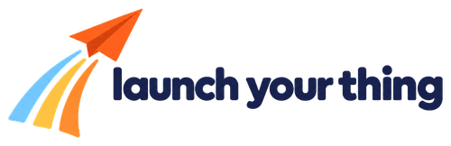 Launch Your Thing